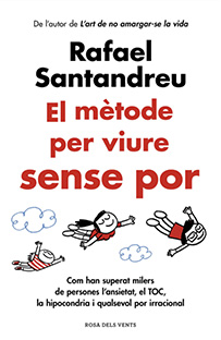 EL MÈTODE PER VIURE SENSE POR