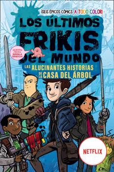 LOS ÚLTIMOS FRIKIS DEL MUNDO