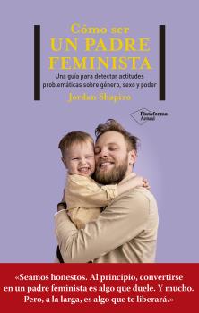 COMO SER UN PADRE FEMINISTA