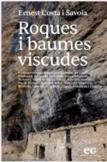 Roques i baumes viscudes