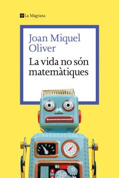 LA VIDA NO SON MATEMÀTIQUES