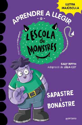 Aprendre a llegir a l'ESCOLA DE MONSTRES  n. 9: Sapastre i Bonastre