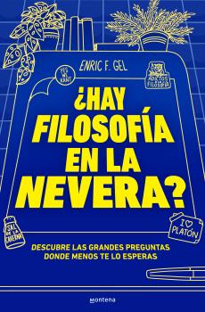 HAY FILOSOFÍA EN TU NEVERA