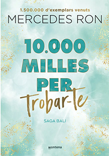 10.000 MILLES PER TROBAR-TE