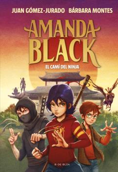 AMANDA BLACK  n. 9: El camí del ninja
