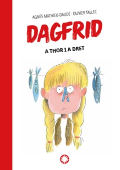 DAGFRID  n. 2: A THOR I A DRET
