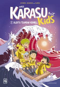 Karasu Kids  n. 2: Alerta tsunami vermell