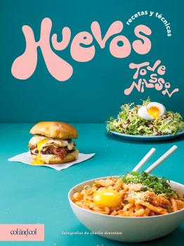 HUEVOS: RECETAS Y TÉCNICAS