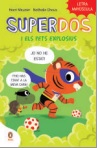 SuperDos  n. 2: i els pets explosius