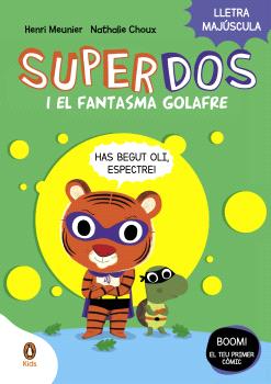 SuperDos  n. 3: i el fantasma golafre