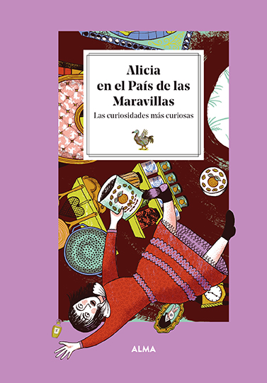 ALICIA EN EL PAÍS DE LAS MARAVILLAS  Las curiosidades más curiosas