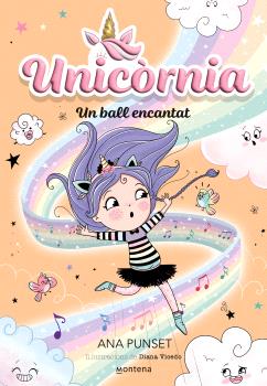 UNICÒRNIA  n. 6: UN BALL ENCANTAT