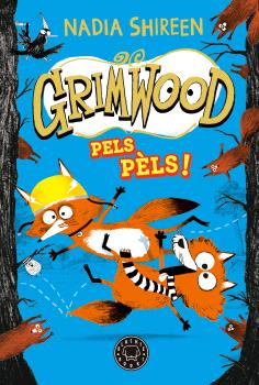 GRIMWOOD  n. 2: Pels pèls!