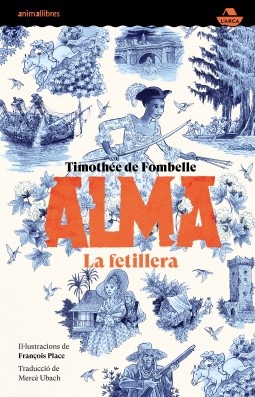 ALMA  n. 2: LA FETILLERA