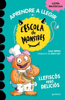 Aprendre a llegir a L'ESCOLA DE MONSTRES  n. 14: LLEFISCÓS PERÒ DELICIÓS