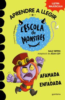 L'ESCOLA DE MONSTRES 15. AFAMADA I ENFADADA