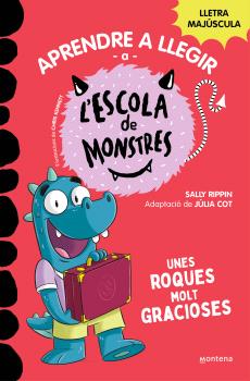 Aprendre a llegir a l'ESCOLA DE MONSTRES  n. 16: Unes roques molt gracioses