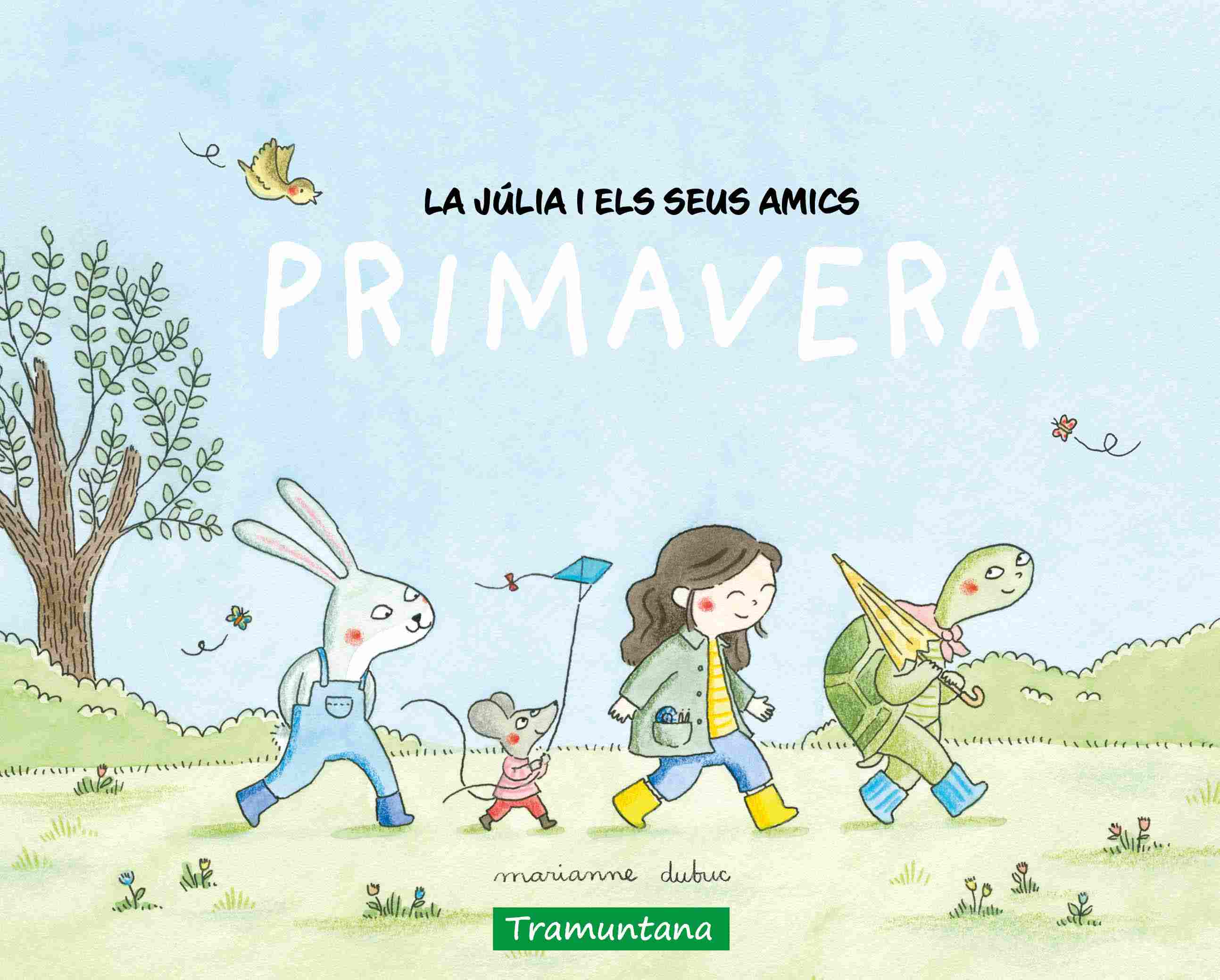 LA JÚLIA I ELS SEUS AMICS: PRIMAVERA