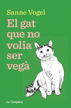 EL GAT QUE NO VOLIA SER VEGA