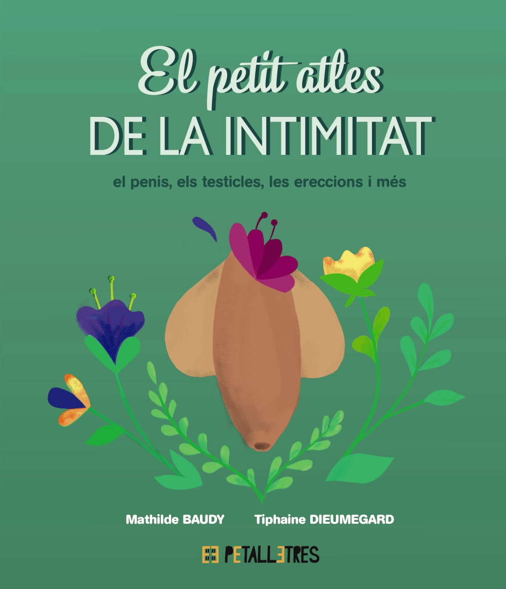 El petit atles de la intimitat. El penis, els testicles, les ereccions i més