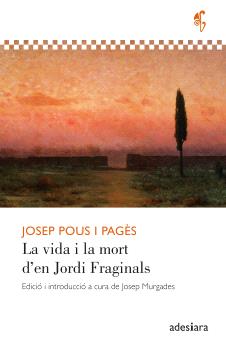 LA VIDA I LA MORT D'EN JORDI FRAGINALS