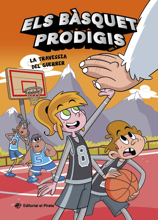 Els Bàsquet Prodigis  n. 4: La travessia del guerrer