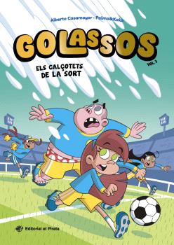 GOLASSOS  n. 3: Els calçotets de la sort