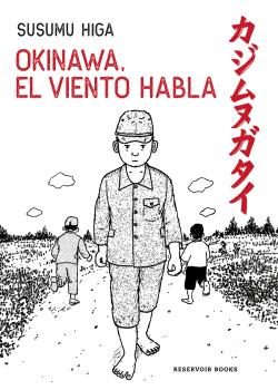 OKINAWA EL VIENTO HABLA
