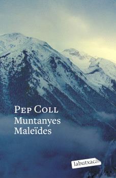 MUNTANYES MALEIDES  but
