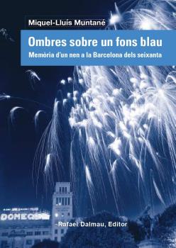 Ombres sobre un fons blau