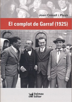 El complot del Garraf (1925)