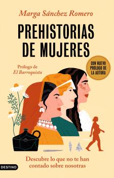 PREHISTORIAS DE MUJERES edición especial