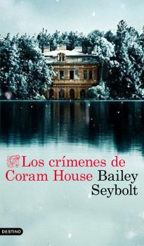 LOS CRÍMENES DE CORAM HOUSE
