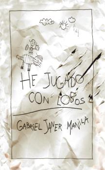 He jugado con lobos