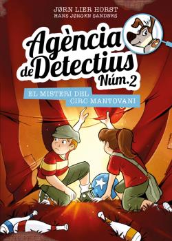 Agència de Detectius Núm. 2   n. 9:  El misteri del Circ Mantovani