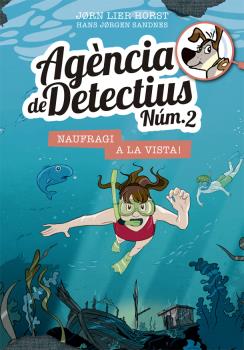 Agència de Detectius Núm. 2   n. 13:  Naufragi a la vista!