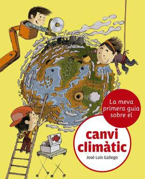 La meva primera guia del canvi climàtic