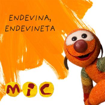 MIC  Endevina  endevineta 1