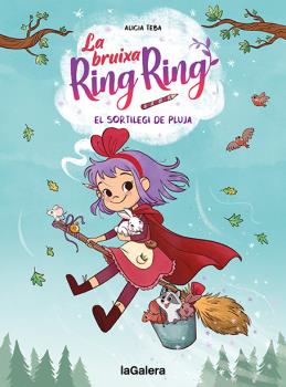 La bruixa Ring Ring  n. 2:  El sortilegi de pluja