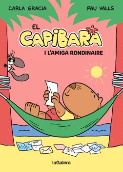 EL CAPIBARA  n. 2: I L'AMIGA RONDINAIRE