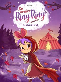 La bruixa Ring Ring  n. 3: El gran rescat