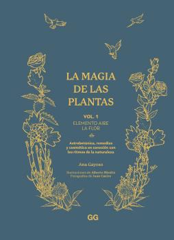 LA MAGIA DE LAS PLANTAS  vol. 1