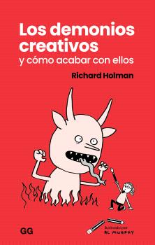 LOS DEMONIOS CREATIVOS Y CÓMO ACABAR CON ELLOS