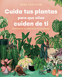 CUIDA TUS PLANTAS PARA QUE ELLAS CUIDEN