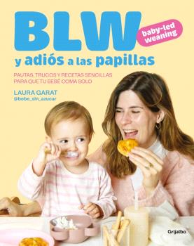 Baby-led weaning y adiós a las papillas