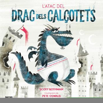 L'atac del drac dels calçotets