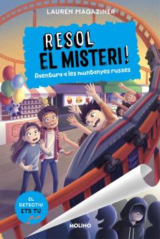 RESOL EL MISTERI  n. 8: Aventura a les muntanyes russes