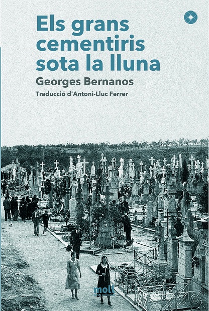 Els grans cementiris sota la lluna.