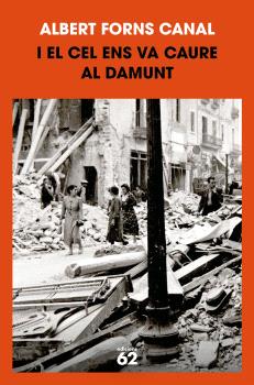 I el cel ens va caure al damunt