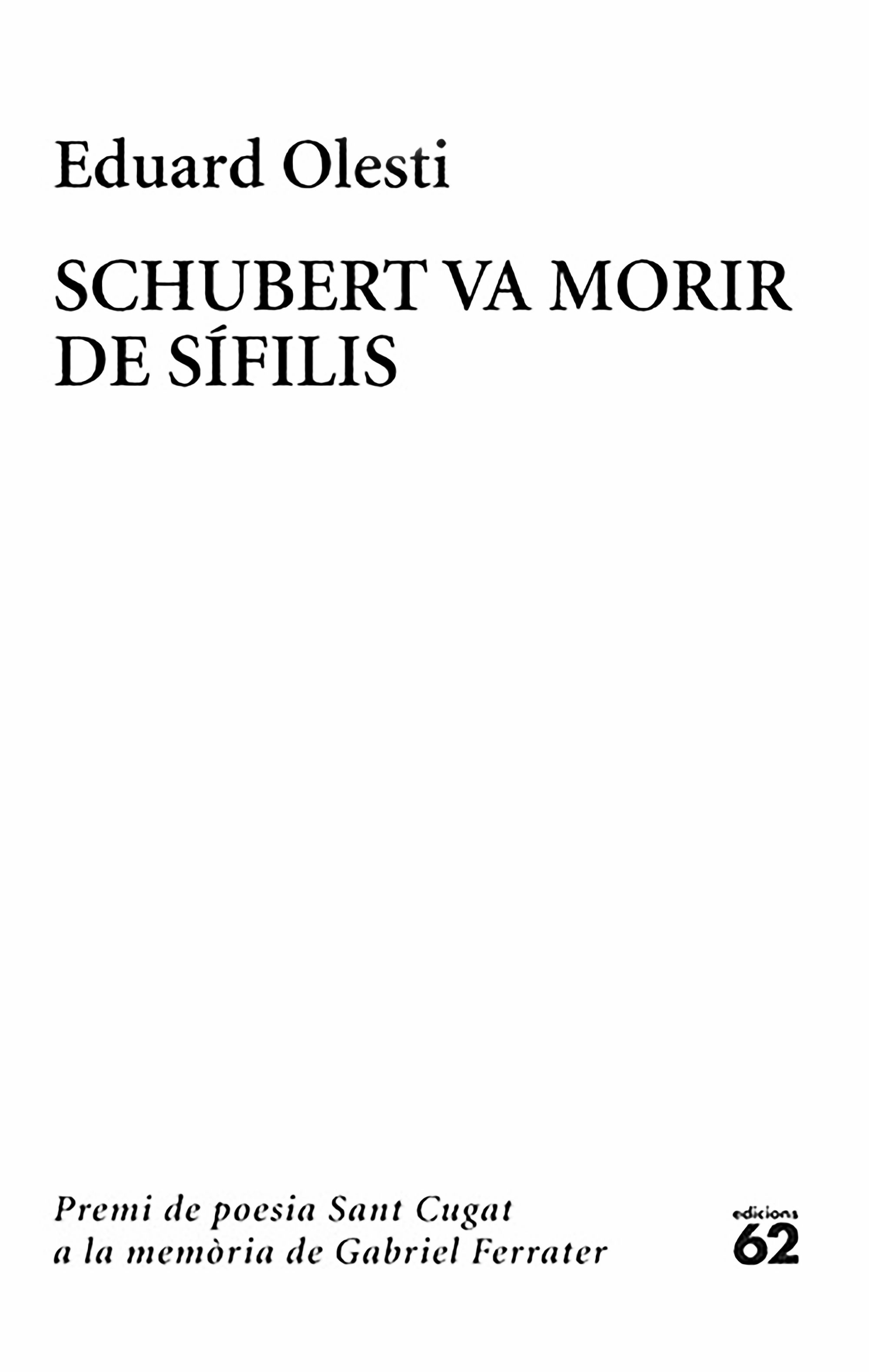 SCHUBERT VA MORIR DE SÍFILIS